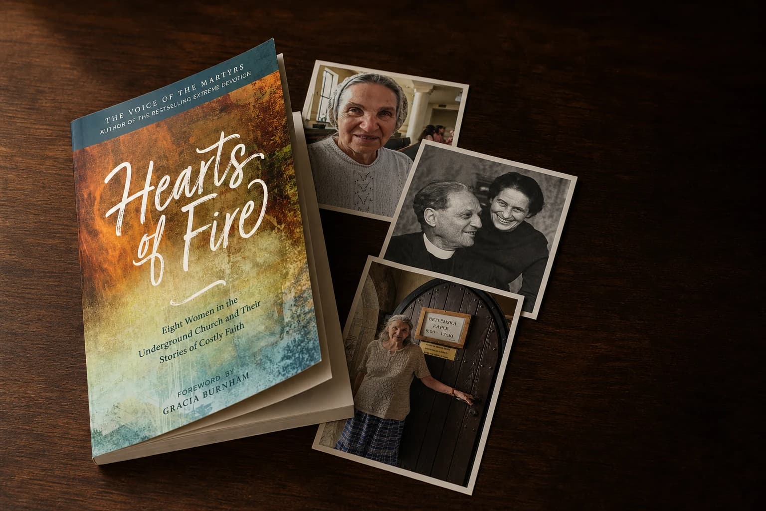 Hearts of Fire: true stories of costly faith.